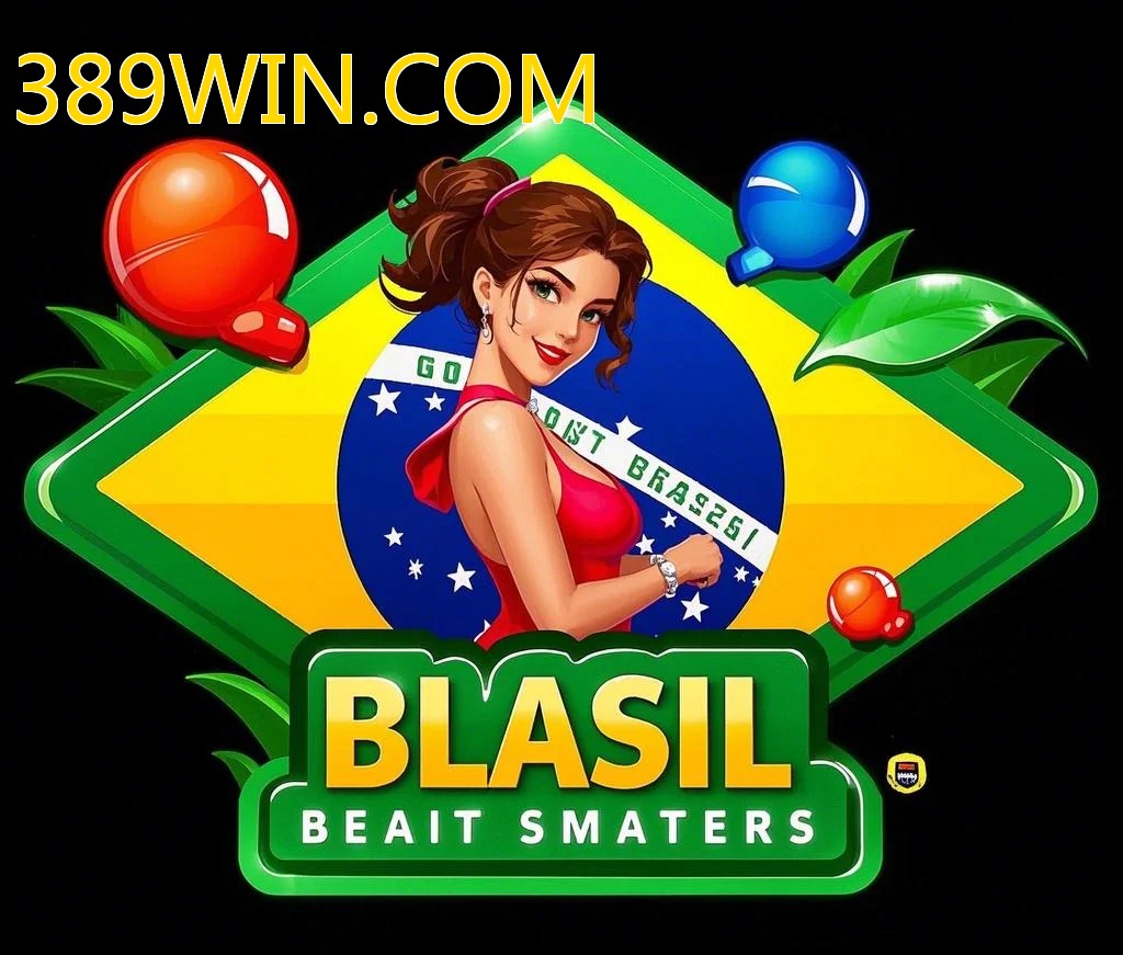 389WIN.COM - Brasil ️ - PLATAFORMA OFICIAL - 389win